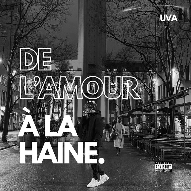 de l'amour à la haine
