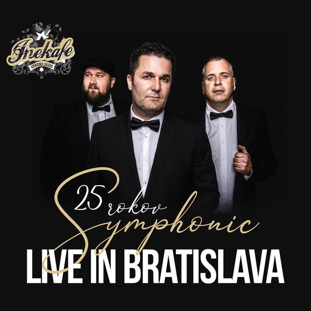 25 Rokov Symphonic: Live In Bratislava