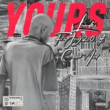Yours (feat. Joey2.0 & CAASK ASID)