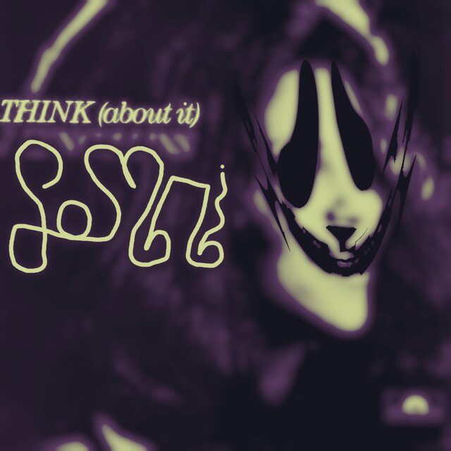 Think (About it)