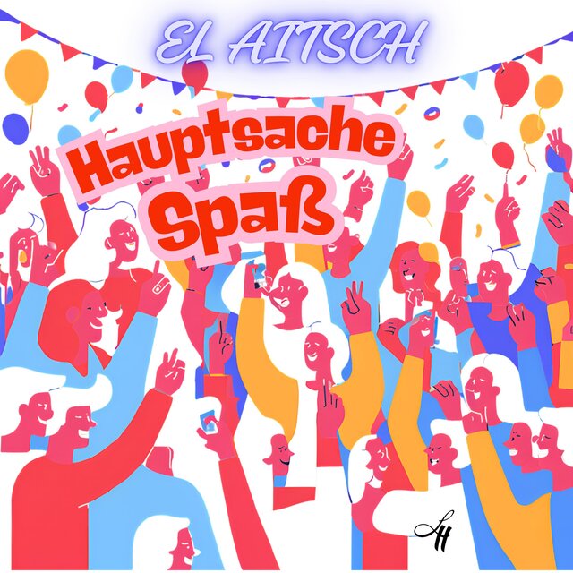 Hauptsache Spaß