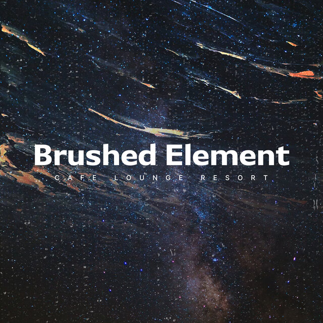 Brushed Element