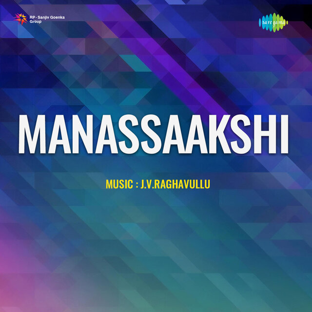 Manassaakshi (Original Motion Picture Soundtrack)
