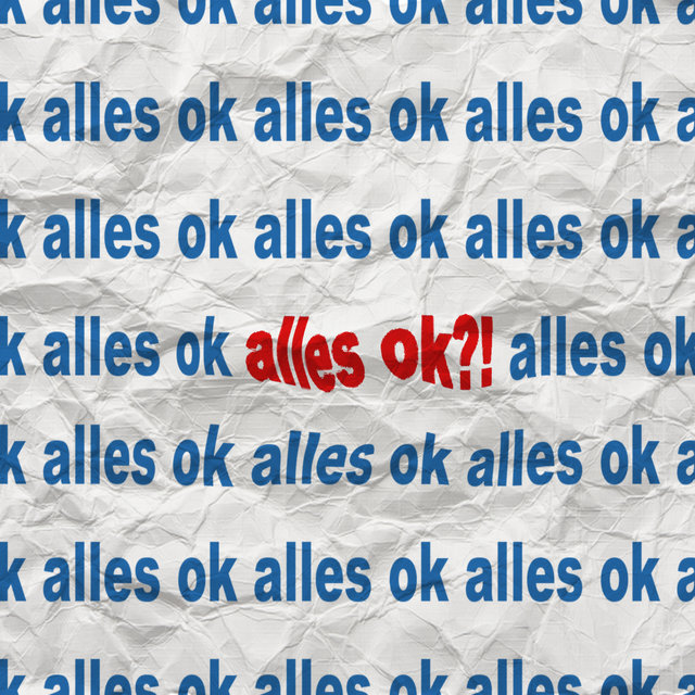 Alles OK?!