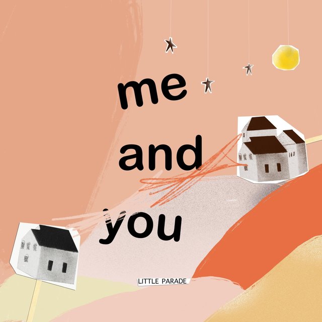 Me and You