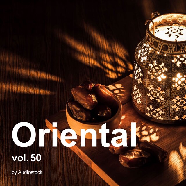 オリエンタル, Vol. 50 -Instrumental BGM- by Audiostock