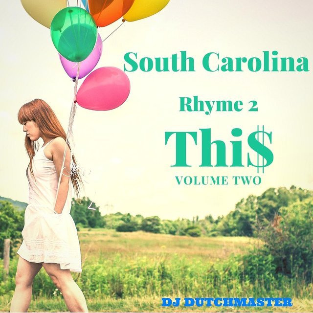 South Carolina Rhyme 2 Thi$, Vol. 2
