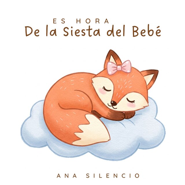 Es Hora de la Siesta del Bebé