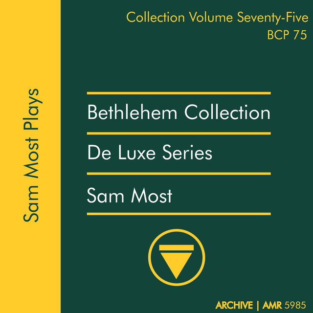 Deluxe Series Volume 75 (Bethlehem Collection): Sam Most Plays