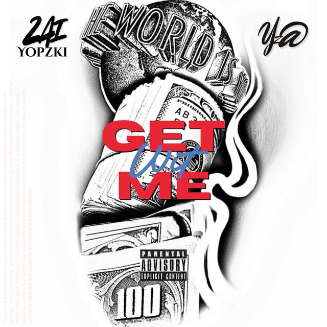 Get Wit Me (feat. Zai Yopzki)