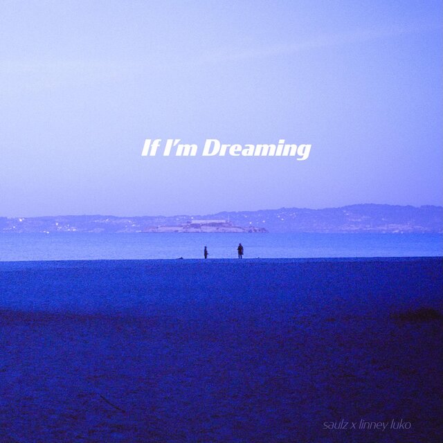 If I'm Dreaming