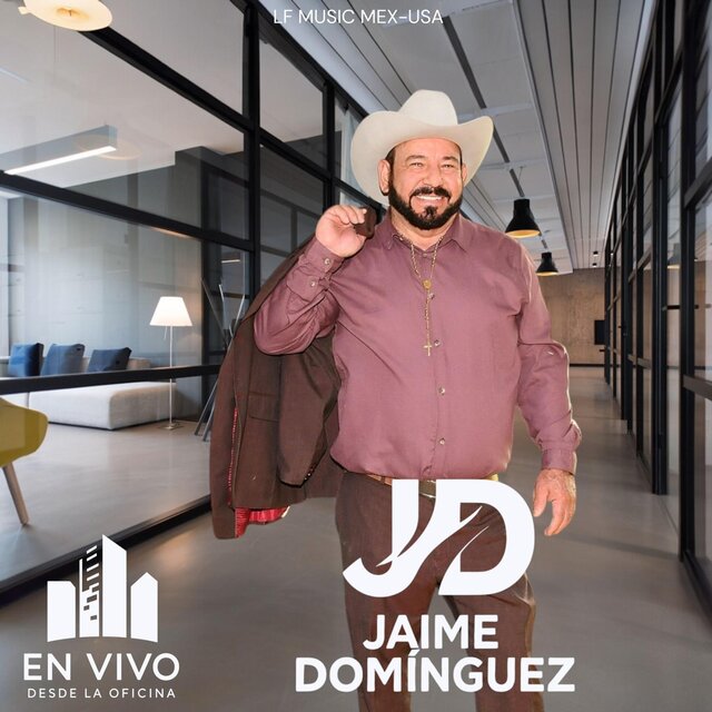 JAIME DOMINGUEZ EN VIVO DESDE LA OFICINA LF MUSIC