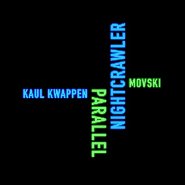 Parallel/Nightcrawler