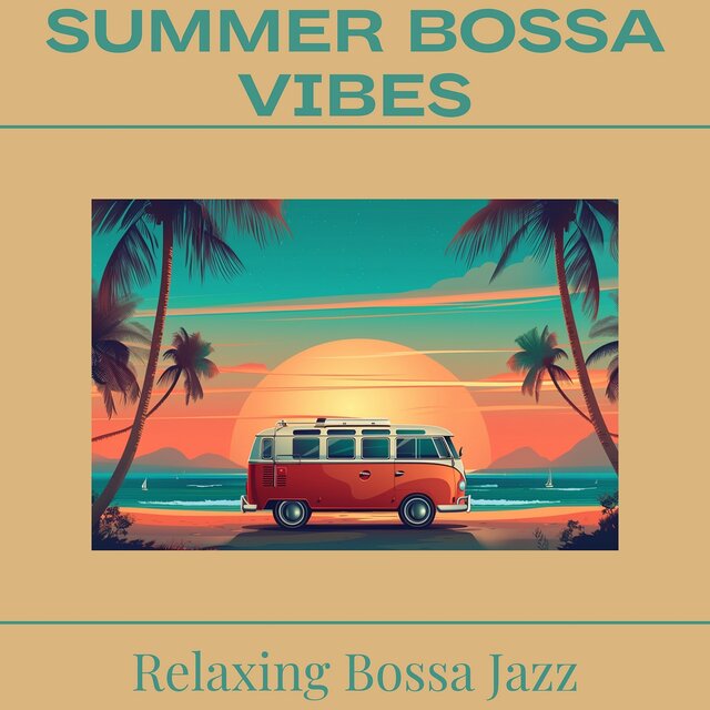 Summer Bossa Vibes