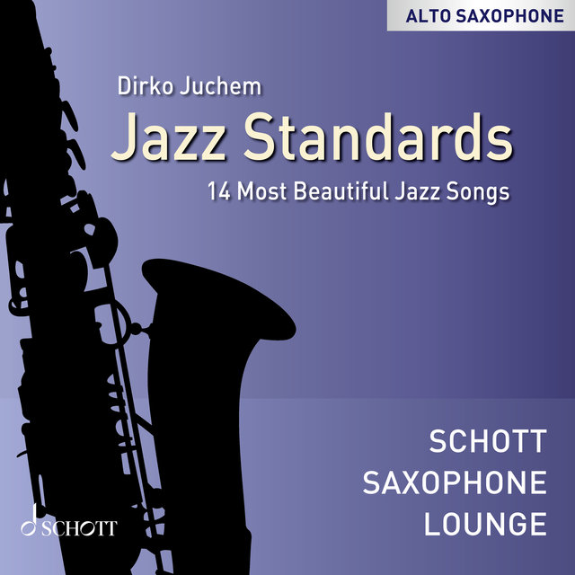 Jazz Standards - 14 Most Beautiful Jazz Songs (Alto Saxophone)