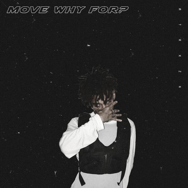 MOVE WHY FOR?