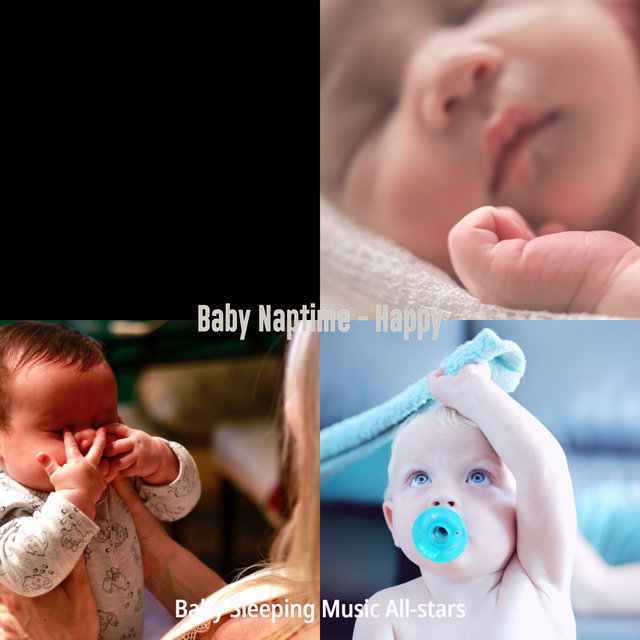 Baby Naptime - Happy