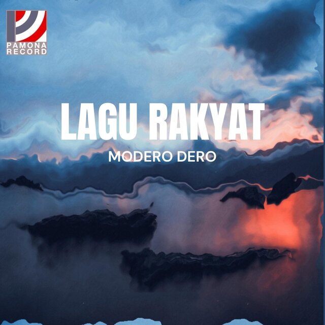 Modero Dero & Lagu Rakyat
