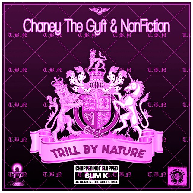 Trill By Nature (Chopped Not Slopped Remix)