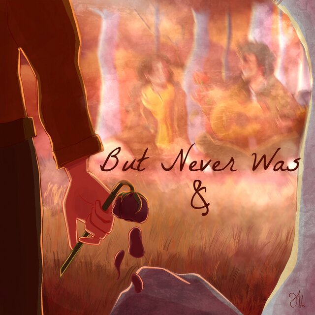 But never was