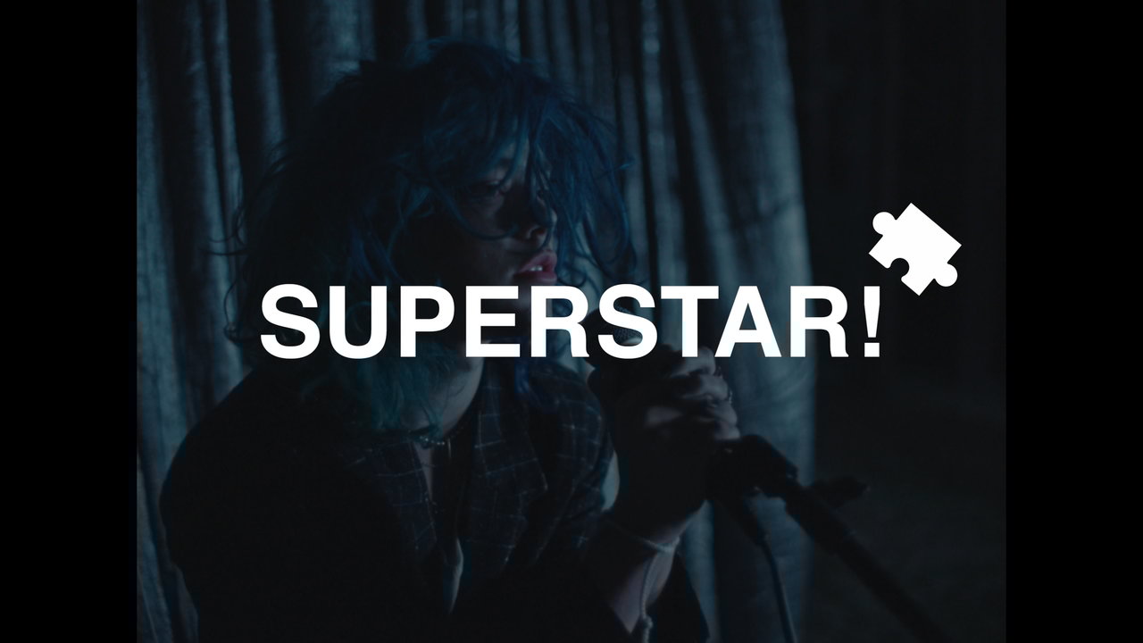SUPERSTAR! (Official Video)