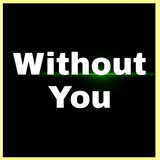 Without You
