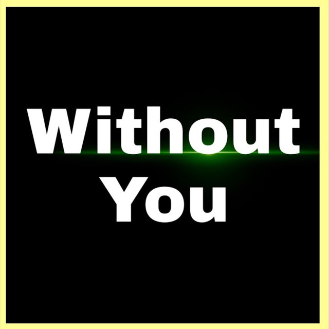 Without You