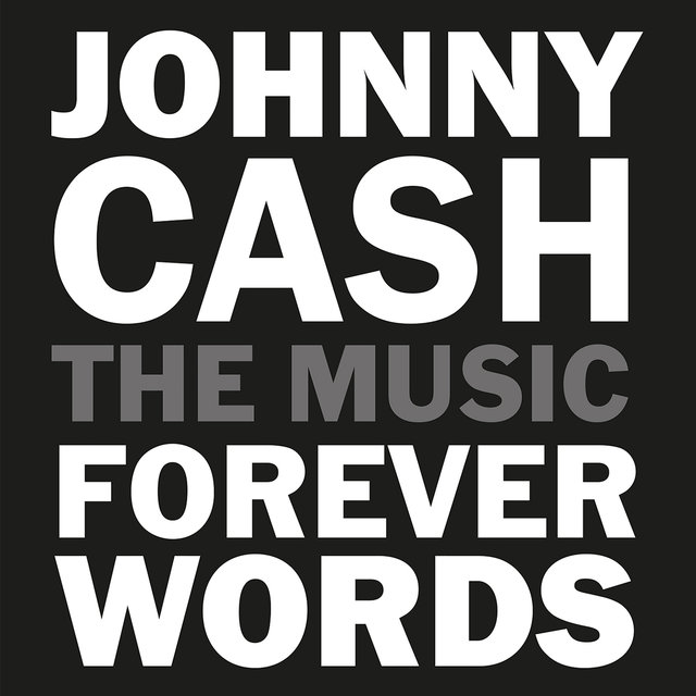 Cover art for album Johnny Cash: Forever Words Expanded by Johnny Cash