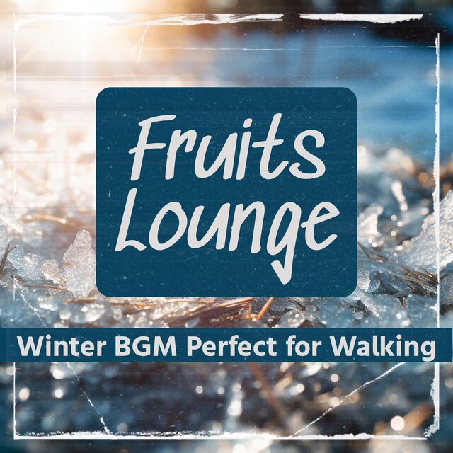 Winter BGM Perfect for Walking