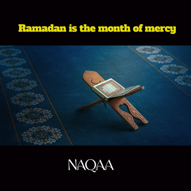Ramadan Is the Month of Mercy