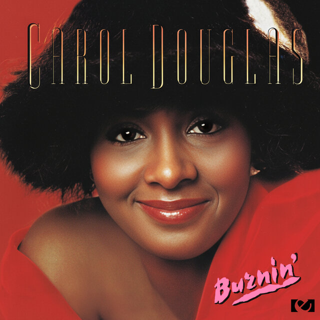 Cover art for album Burnin' by Carol Douglas