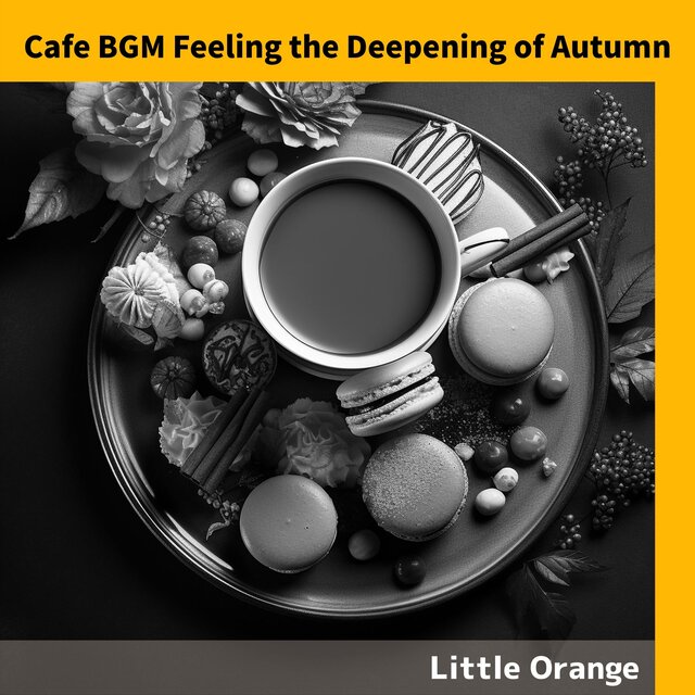 Cafe BGM Feeling the Deepening of Autumn