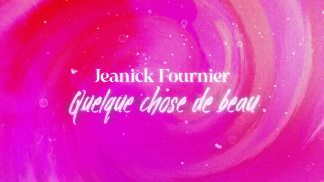 Quelque chose de beau (Lyric Video)