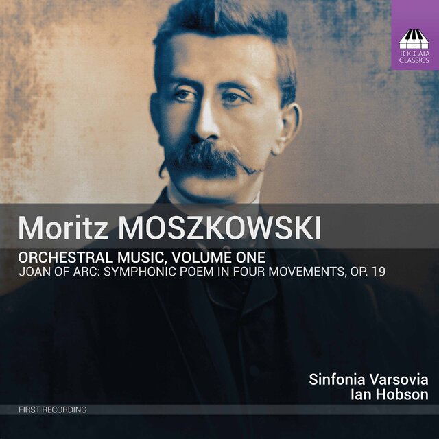 Moszkowski: Orchestral Music, Vol. 1