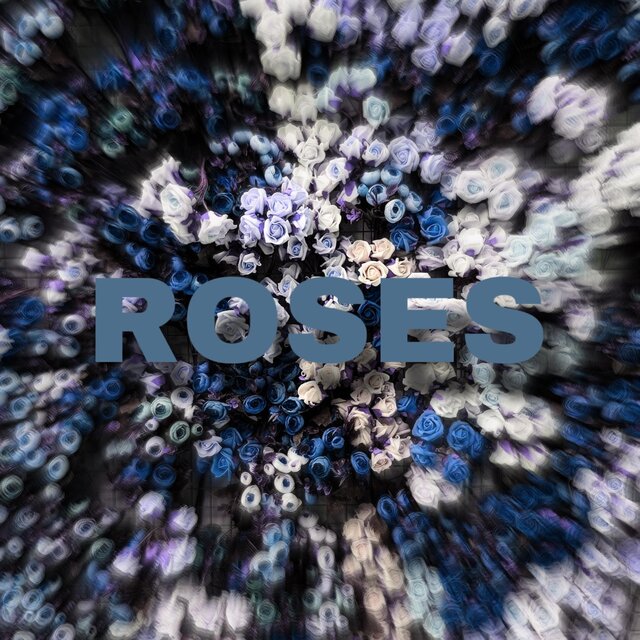 Roses (feat. Buster Sebb)