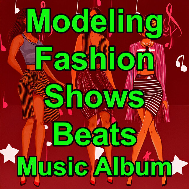 Modeling Fashion Shows Beats