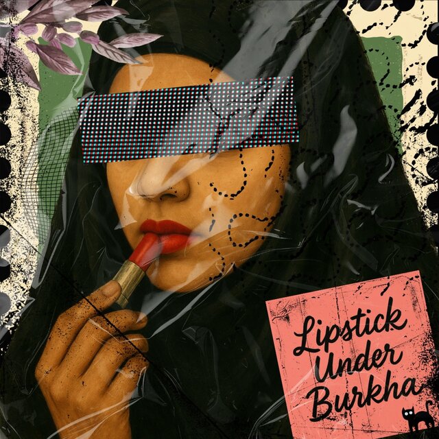 Lipstick Under Burkha