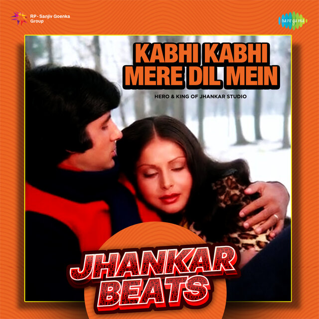 Kabhi Kabhi Mere Dil Mein (Jhankar Beats)