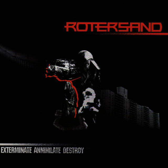 Exterminate Annihilate Destroy