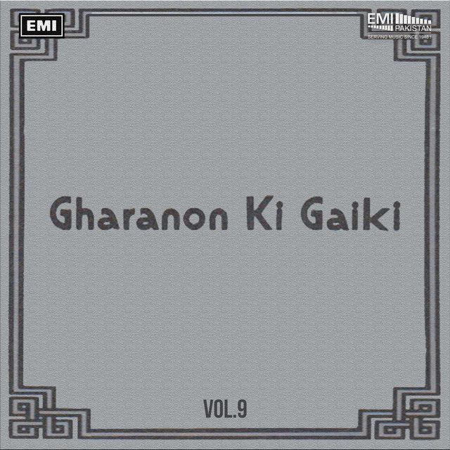Gharanon Ki Gaiki, Vol. 9
