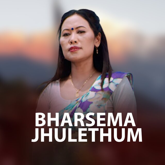 BharsemaJhulethum