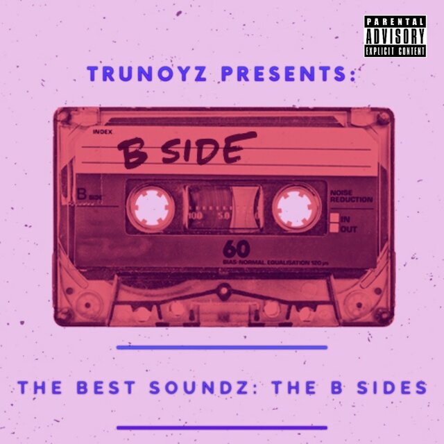 TBS-TRUNOYZ : THE B SIDES