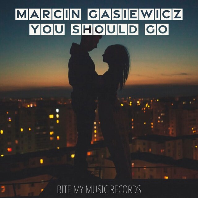 You Should Go (Original Mix)