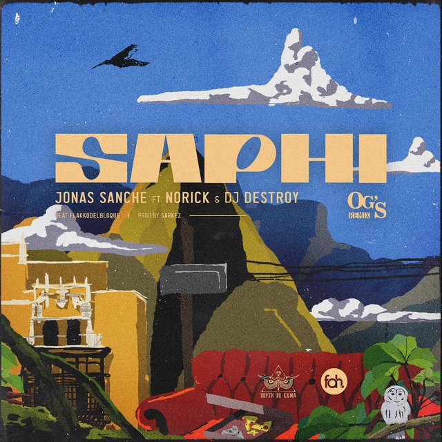 Saphi (feat. Jonas Sanche, Norick & Dj Destroy)