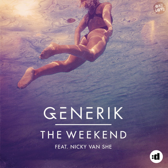 The Weekend (feat. Nicky Van She)