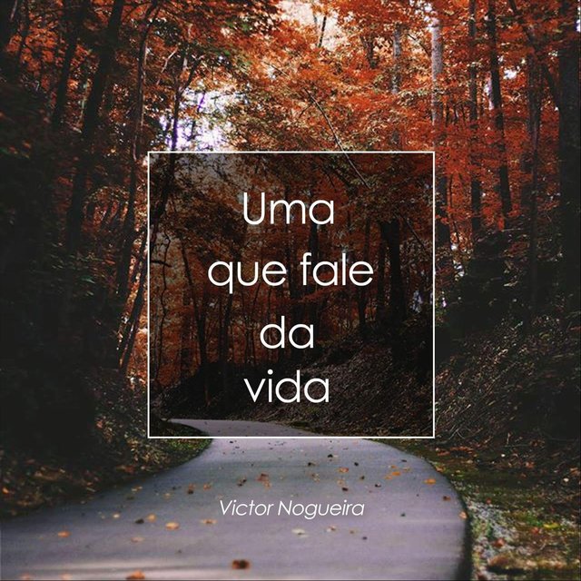 Uma Que Fale da Vida