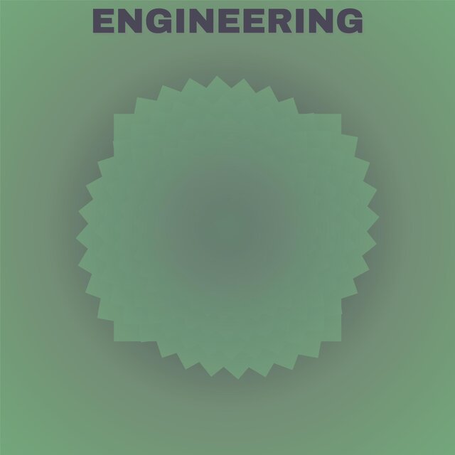 Engineering