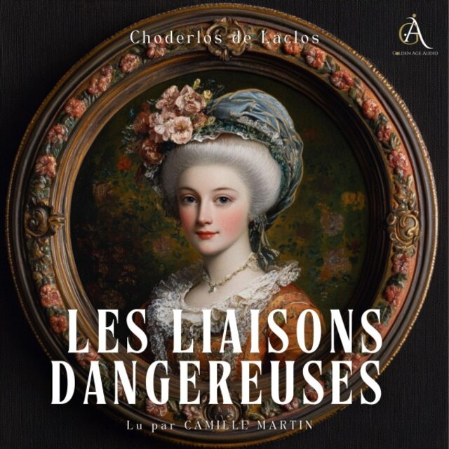 Les liaisons dangereuses - Livre Audio