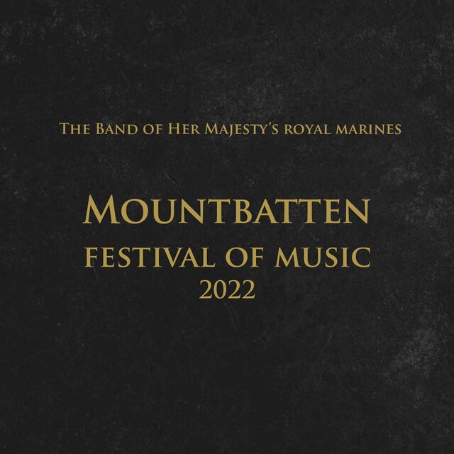 Mountbatten Festival of Music 2022