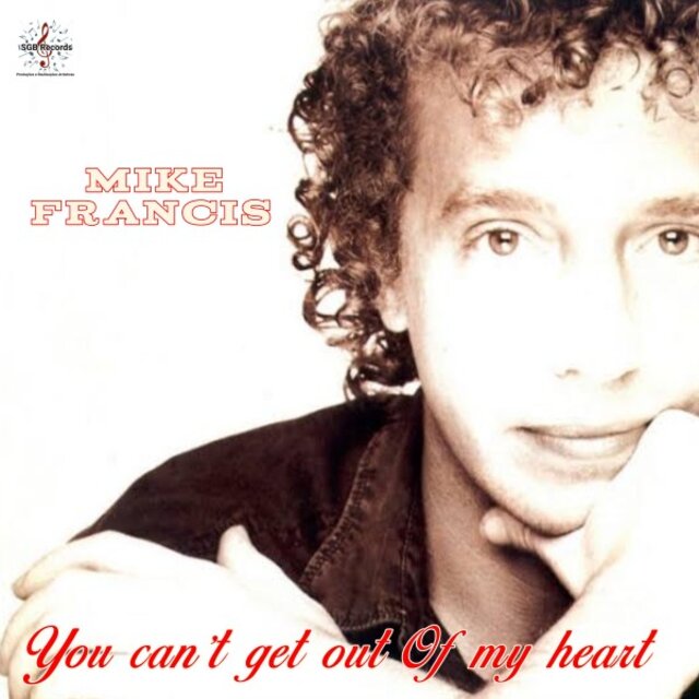 You Can't Get out of My Heart